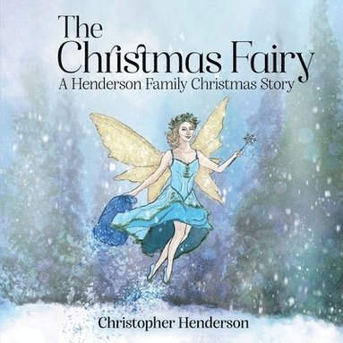 Christopher Henderson - Christmas Fairy, Häftad