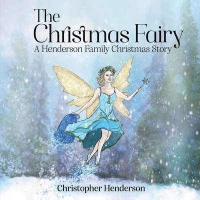 Christopher Henderson - Christmas Fairy, Häftad