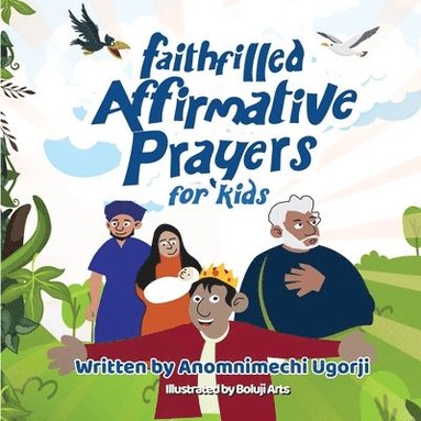 bokomslag Faith-Filled Affirmative Prayers for Kids