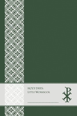 HOLY DAYS, Little Workbook 1