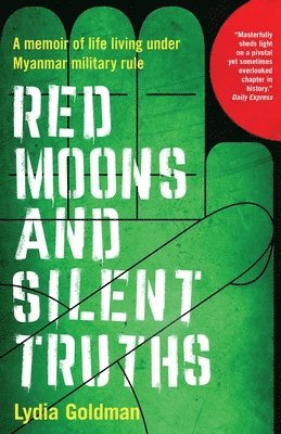 bokomslag Red Moons and Silent Truths