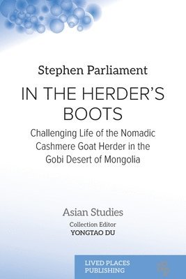 Stephen Parliament, Yongtao Du - In the Herder's Boots, Häftad