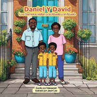 bokomslag Daniel Y David: Los Gemelos visitan a la Abuela y el Abuelo