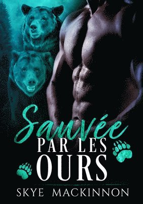 bokomslag Sauvée par les ours
