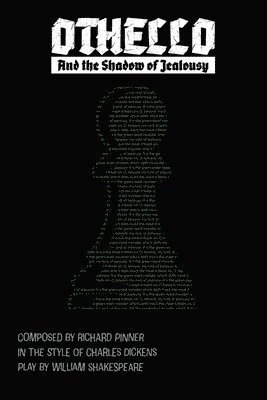 Othello And the Shadow of Jealousy: Bard409 Shakespeare Retold 1