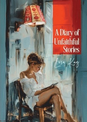 bokomslag Diary of Unfaithful Stories