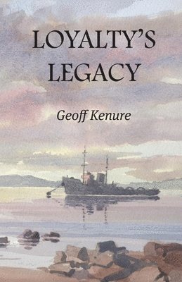 bokomslag Loyalty's Legacy