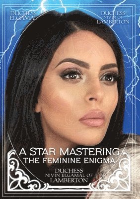 bokomslag A Star Mastering: The Feminine Enigma