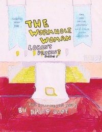 bokomslag Wormhole Woman - Loren's Present (ENDING 2)