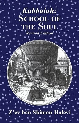 bokomslag Kabbalah School of the Soul
