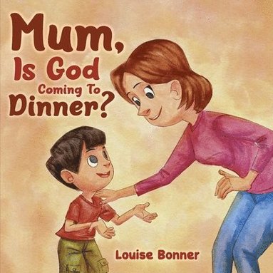 bokomslag Mum, Is God Coming To Dinner?