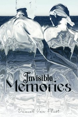 bokomslag Invisible Memories