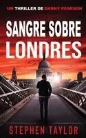 Sangre Sobre Londres