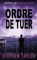 Ordre de Tuer