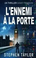 L'Ennemi à la Porte