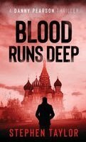 Stephen Taylor - Blood Runs Deep, Inbunden