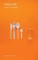 Giles L Turnbull, Giles L. Turnbull - Plastic Life, Häftad