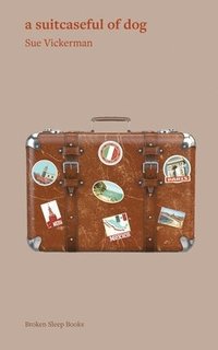 bokomslag suitcaseful of dog