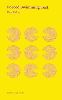 bokomslag Forced Swimming Test: Essays on family, mental health, neurodivergence and medication