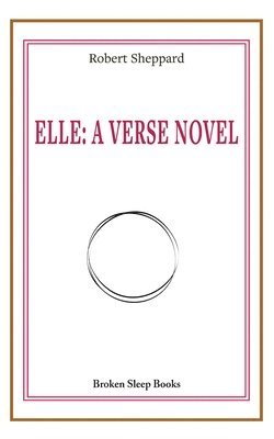 Robert Sheppard - Elle, Häftad