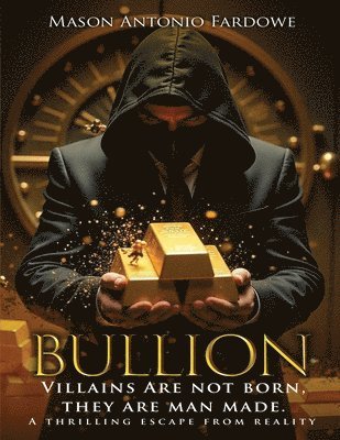 bokomslag Bullion