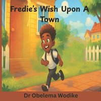 bokomslag Fredie's Wish Upon A Town