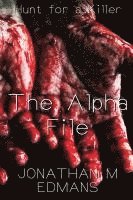 bokomslag The Alpha File