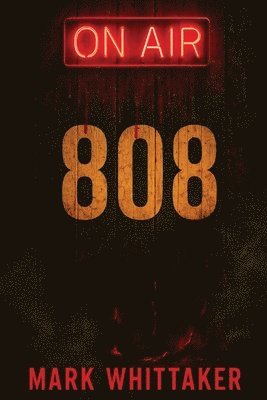 Mark Whittaker - 808, Häftad