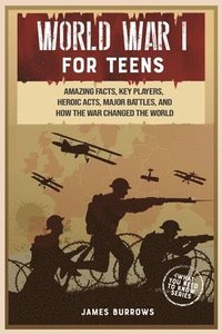 bokomslag World War 1 for Teens