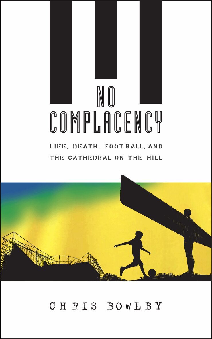 Chris Bowlby - No Complacency, Häftad