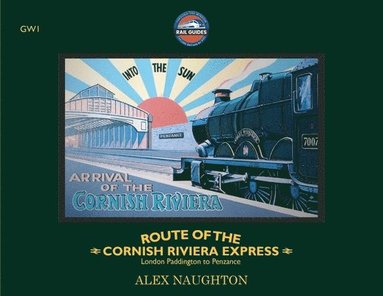 bokomslag Route of the Cornish Riviera Express