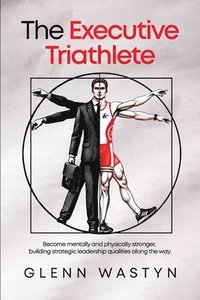 bokomslag Executive Triathlete