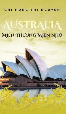 bokomslag Australia: Mi&#7872;n Th&#431;&#416;ng Mi&#7872;n Nh&#7898;