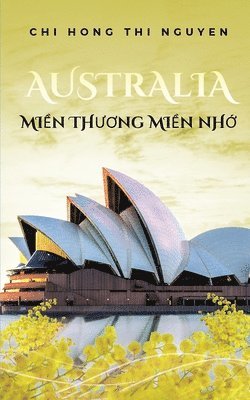 bokomslag Australia: Mi&#7872;n Th&#431;&#416;ng Mi&#7872;n Nh&#7898;