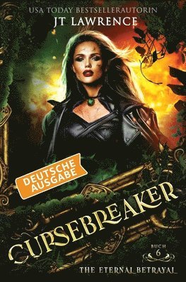 The Eternal Betrayal, Deutsche Ausgabe