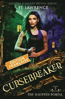 The Haunted Portal, Édition française