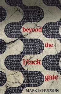 bokomslag Beyond the Black Gate