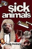 Paolo Ventura - Sick Animals, Häftad