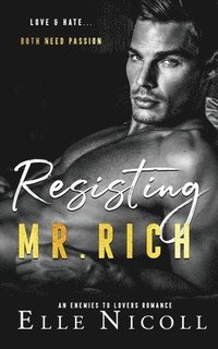 bokomslag Resisting Mr. Rich