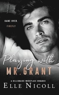 bokomslag Playing with Mr. Grant