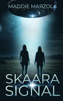 Maddie Marzola - Skaara Signal, Häftad