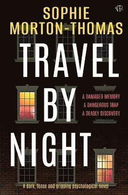 Sophie Morton-Thomas - Travel By Night, Häftad