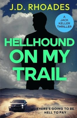 bokomslag Hellhound On My Trail