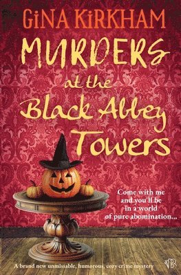 Murders at the Black Abbey Towers