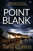 Tana Collins - Point Blank, Häftad. Tillgänglighet: Lägg i varukorg