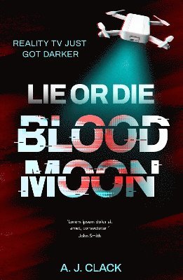 bokomslag Lie or Die, Blood Moon