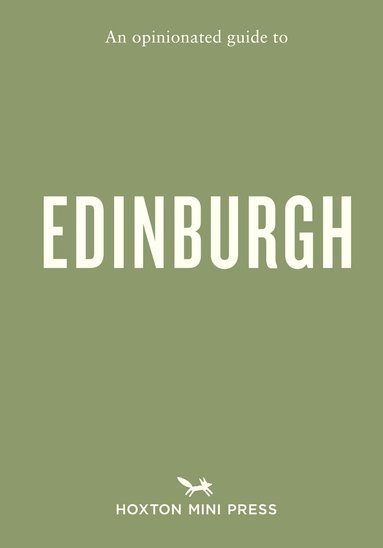Pippa Perriam - Opinionated Guide to Edinburgh, Häftad