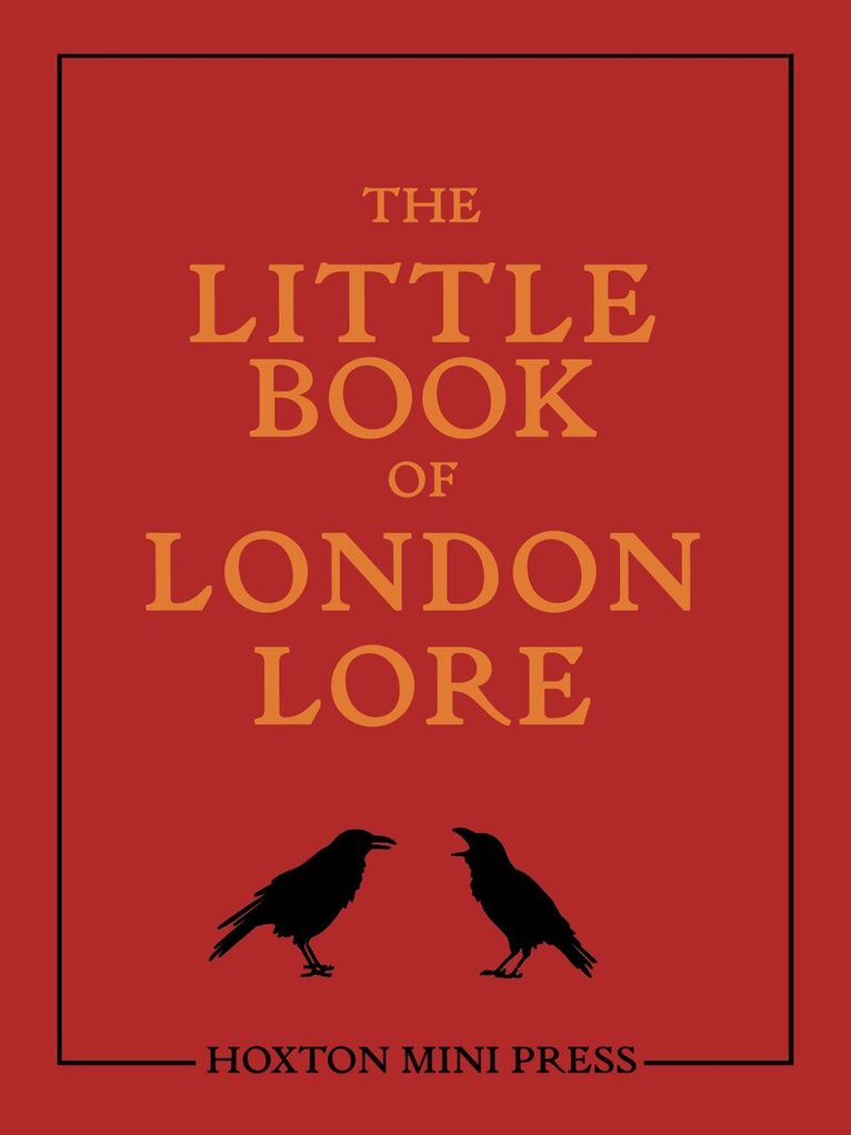 Ian Simmons - Little Book of London Lore, Inbunden