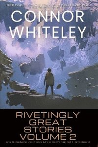 bokomslag Rivetingly Great Stories Volume 2