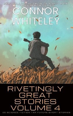 bokomslag Rivetingly Great Stories Volume 4
